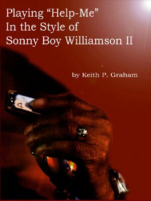 cover image of Playing "Help-Me" in the Style of Sonny Boy Williamson II